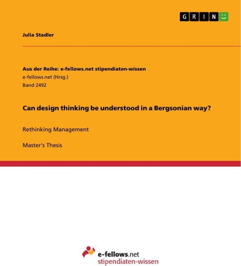 Can design thinking be understood in a Bergsonian way?