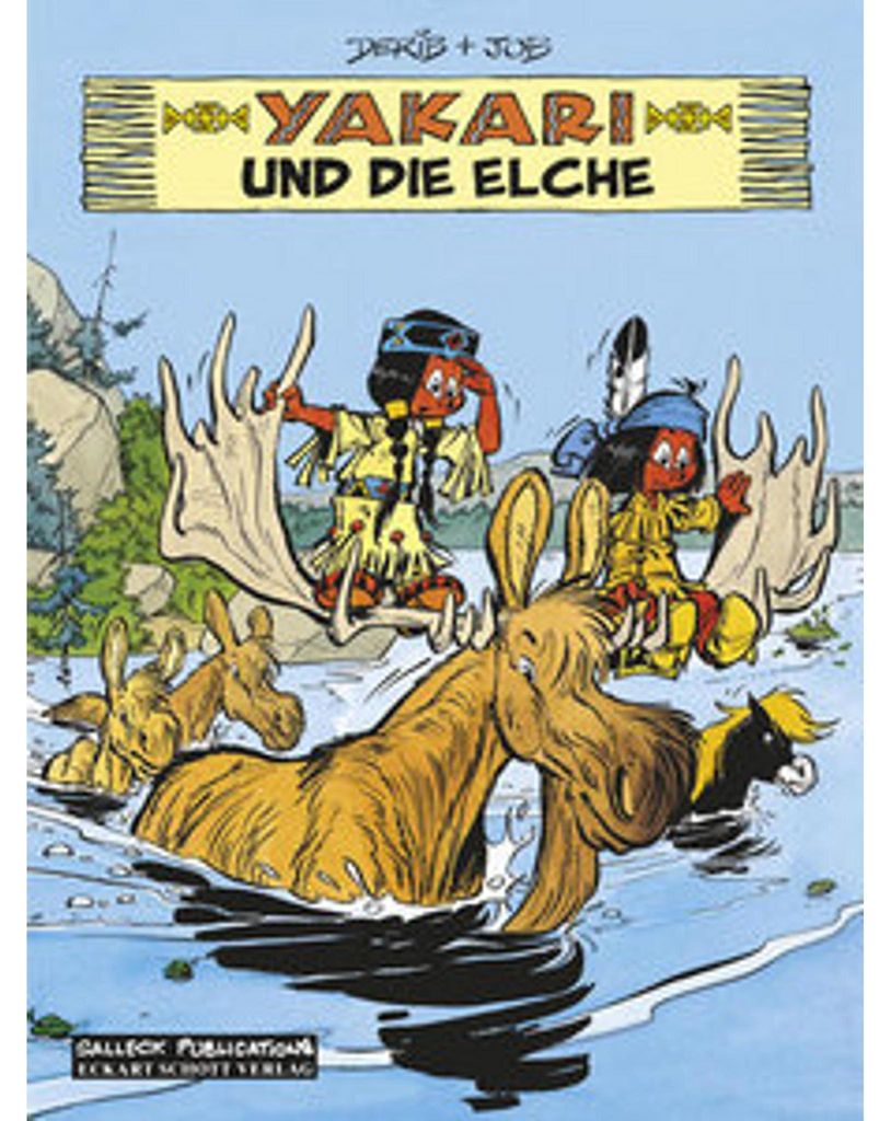 Yakari Band 9: Yakari und die Elche