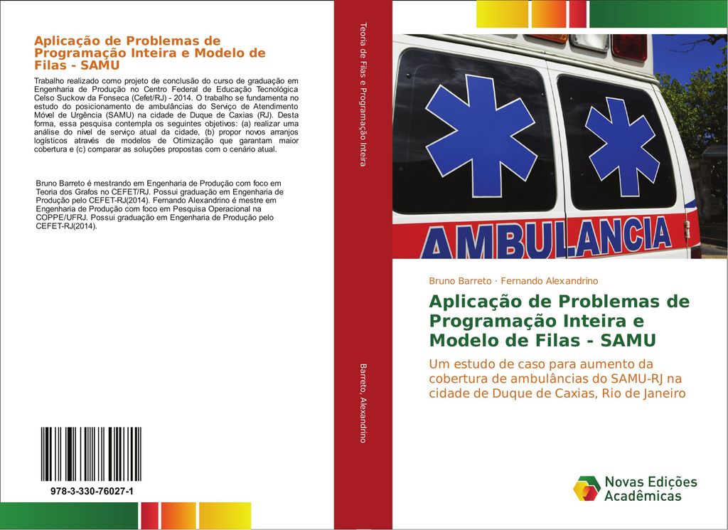 Aplicação de Problemas de Programação Inteira e Modelo de Filas - SAMU