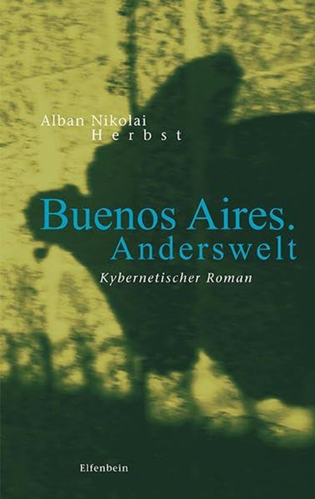 Buenos Aires. Anderswelt