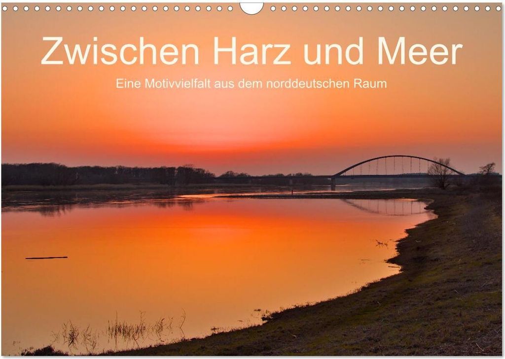 Zwischen Harz und Meer (Wandkalender 2026 DIN A3 quer), CALVENDO Monatskalender