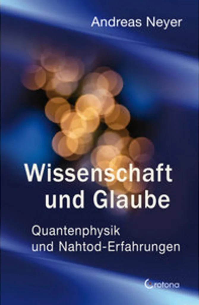 Livre Wissenschaft und Glaube : Exploration entre Science et Foi