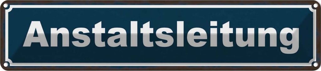 vianmo Blechschild 10x46 cm Anstaltsleitung Warnschild Hinweisschild Sicherheit Vorsicht