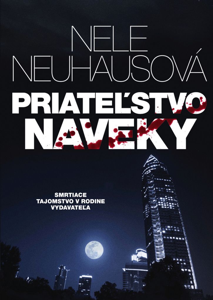 Priateľstvo naveky | Nele Neuhaus