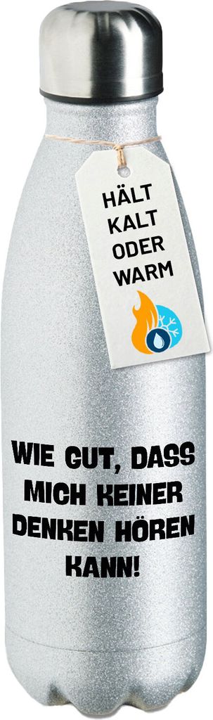 Huuraa Trinkflasche Gut das mich keiner denken hört 500ml Silver Edelstahl Wasserflasche Trinkflasche Geschenkidee