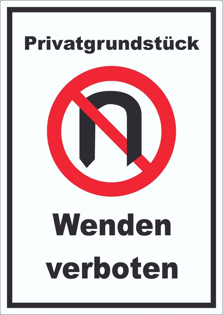 Privatgrundstück Wenden verboten Aufkleber A8 (52x74mm)