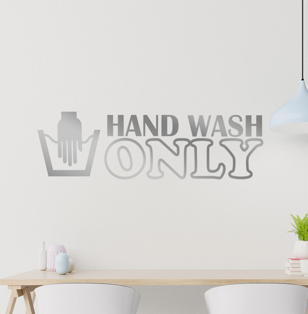 Hand Wash Only Wandtattoo in 6 Größen - Wandaufkleber Wall Sticker - Dekoration, Küche, Wohnzimmer, Schlafzimmer, Badezimmer