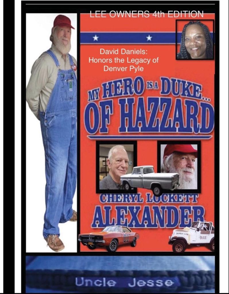 My Hero Is A Duke...of Hazzard Lee Owners 4Th Edition