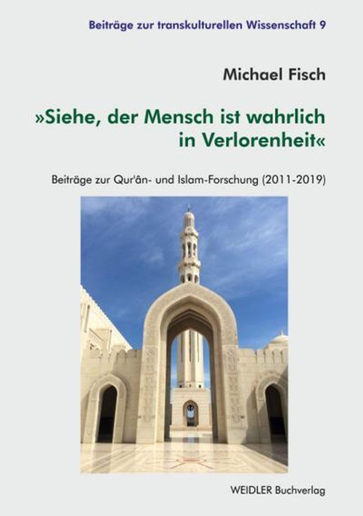 Siehe, der Mensch ist wahrlich in Verlorenheit