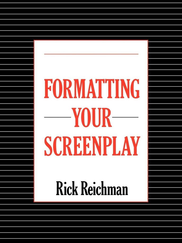 Formatting Your Screenplay