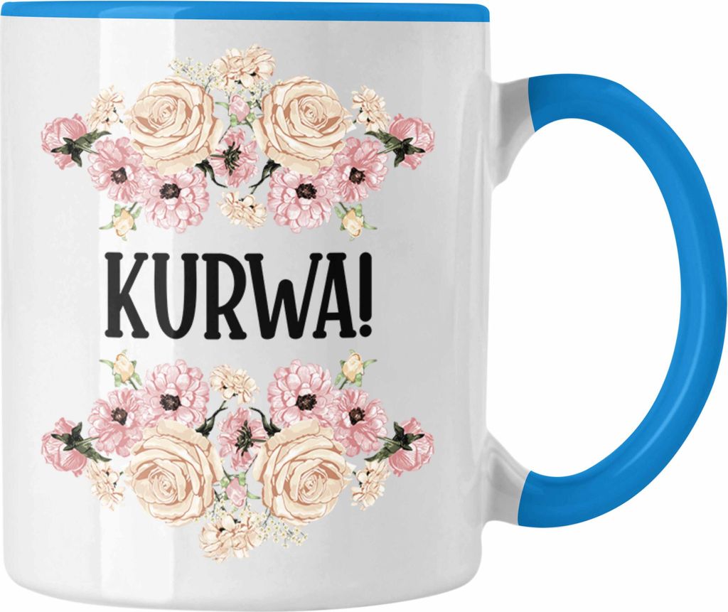 Trendation - KURWA Tasse mit Spruch Provokante Tasse Spruch Kollegin Kollege Büro Kaffeetasse Freundin (Blau)