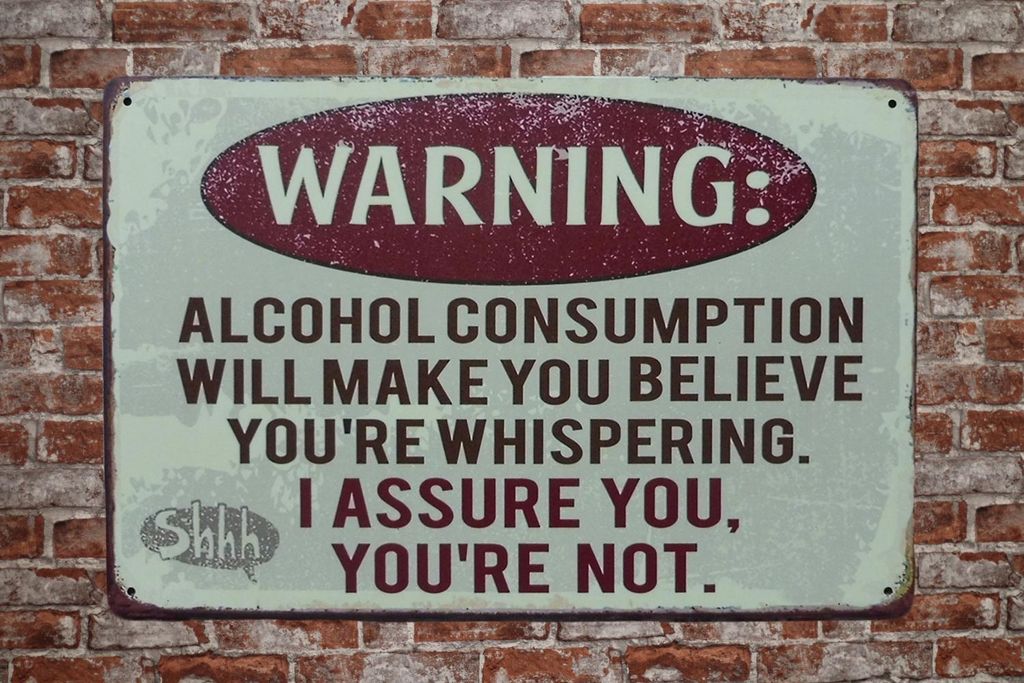 Warnung Alkohol Verbrauch blechschild - metallschild - vintage blechschild - Metall poster - Retro blechschild.