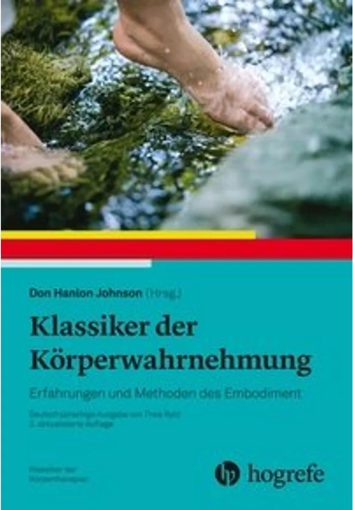 Klassiker der Körperwahrnehmung pour Apprendre la Pleine Conscience