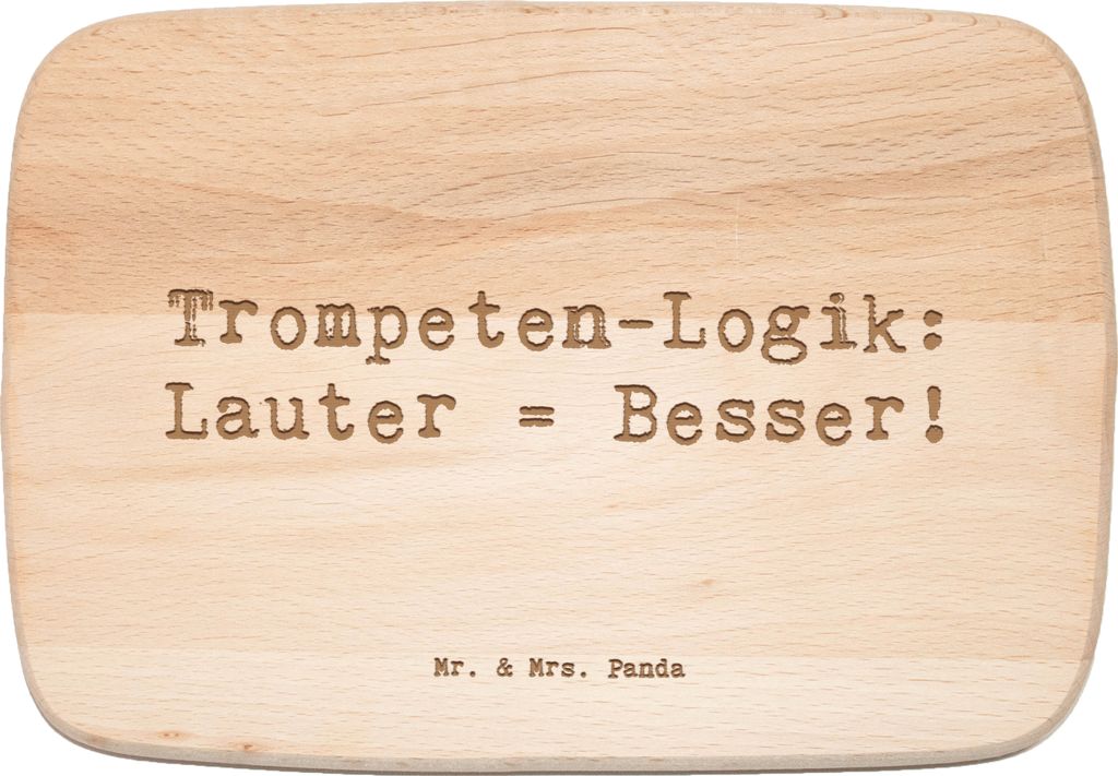 Mr. & Mrs. Panda Schneidebrett Spruch Trompeten Weisheit - Transparent - Geschenk, Musik, Musikinstrumente, Lernen, schneidbrett, laut, Trompeter, ...