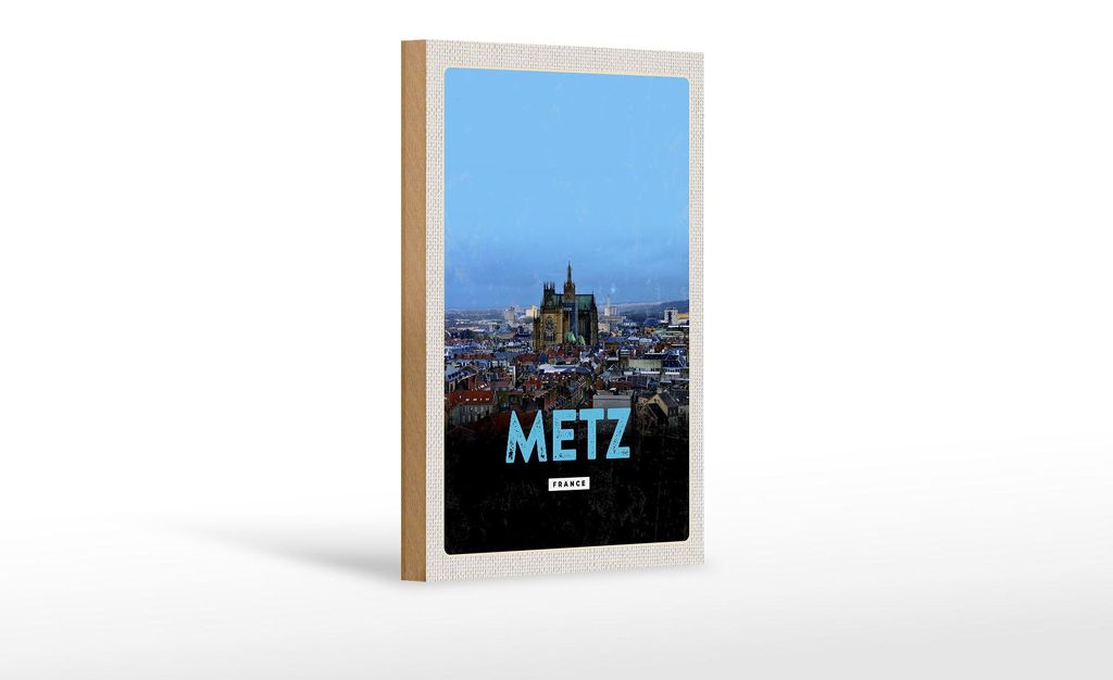 Holzschild Reise 12x18 cm Metz France Panorama Retro Geschenk