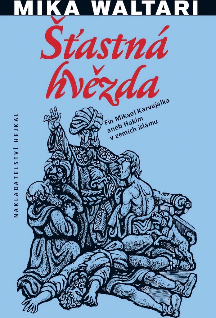 Šťastná hvězda | Mika Waltari