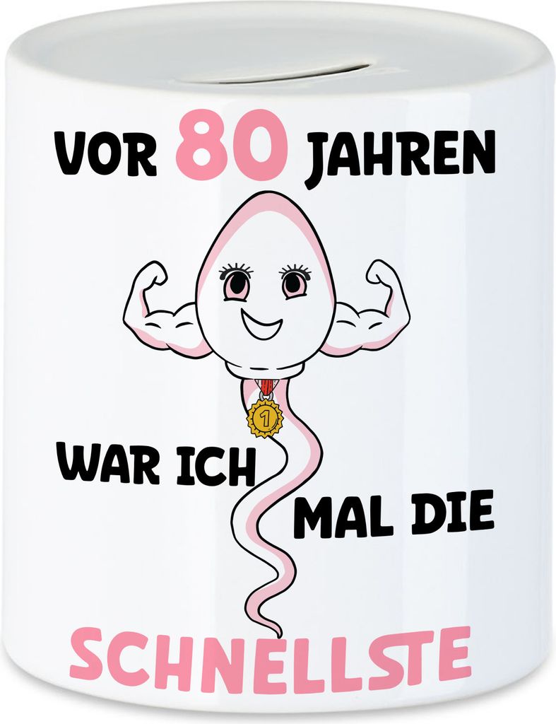 Vor 80 Jahren War Ich Mal Die Schnellste Spardose 80. Geburtstag Feier Party Geburtstagstorte Birthday Dances