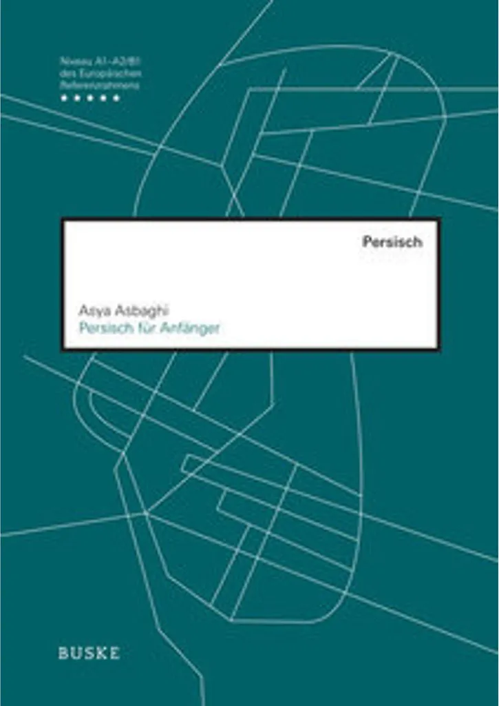 Apprendre le Persan pour le Voyage avec Persisch für Anfänger Débutant