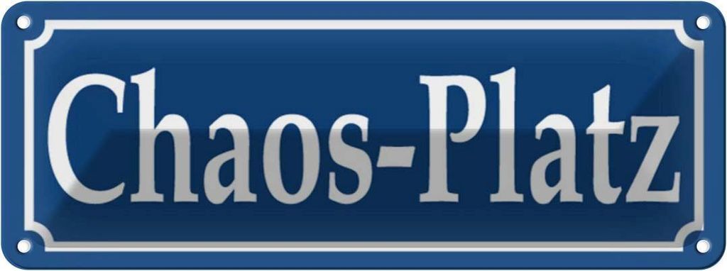 vianmo Blechschild 10x27 cm Chaos-Platz Witz Humor Lustig Spaß Dekoration