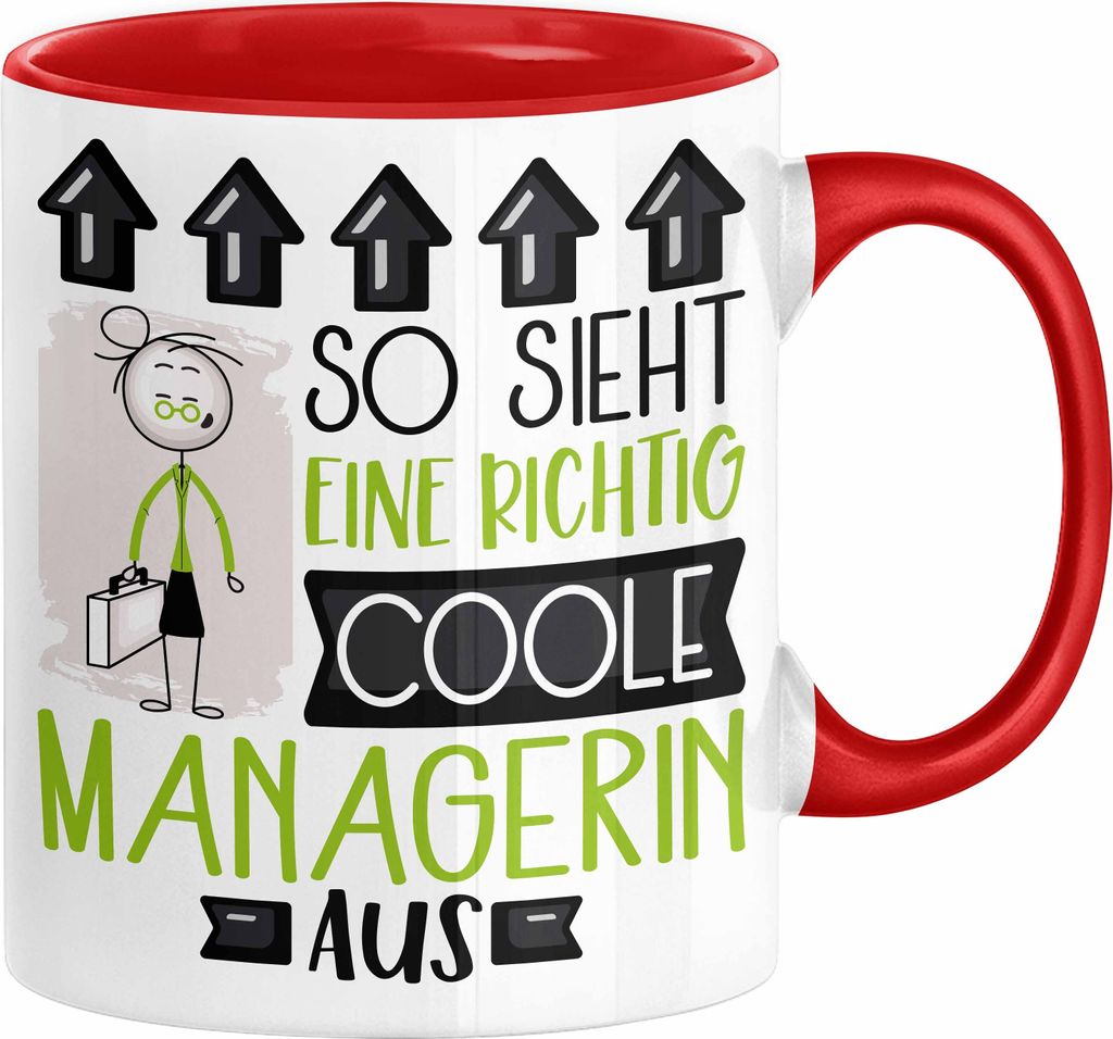 Managerin Geschenk Tasse Lustig Geschenkidee für Managerin Geburtstag So Sieht Eine Richtig Coole Managerin Aus Frauen Spruch (Rot)