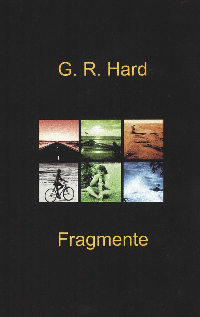 Fragmente.by Hard, G.R. New .