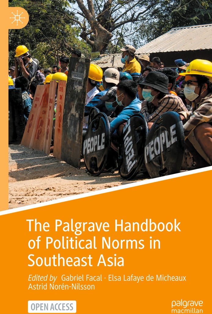 The Palgrave Handbook of Political Norms in Southeast Asia