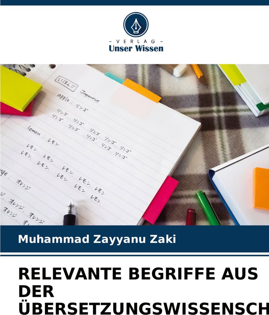 Relevante Begriffe Aus Der Übersetzungswissenschaft