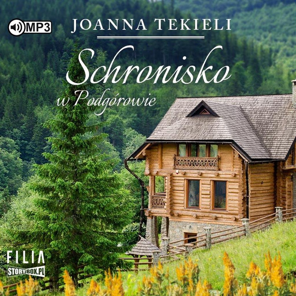 Schronisko w Podgórowie - Joanna Tekieli (Hörbuch auf Polnisch)