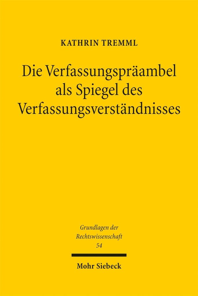 Die Verfassungspräambel als Spiegel des Verfassungsverständnisses