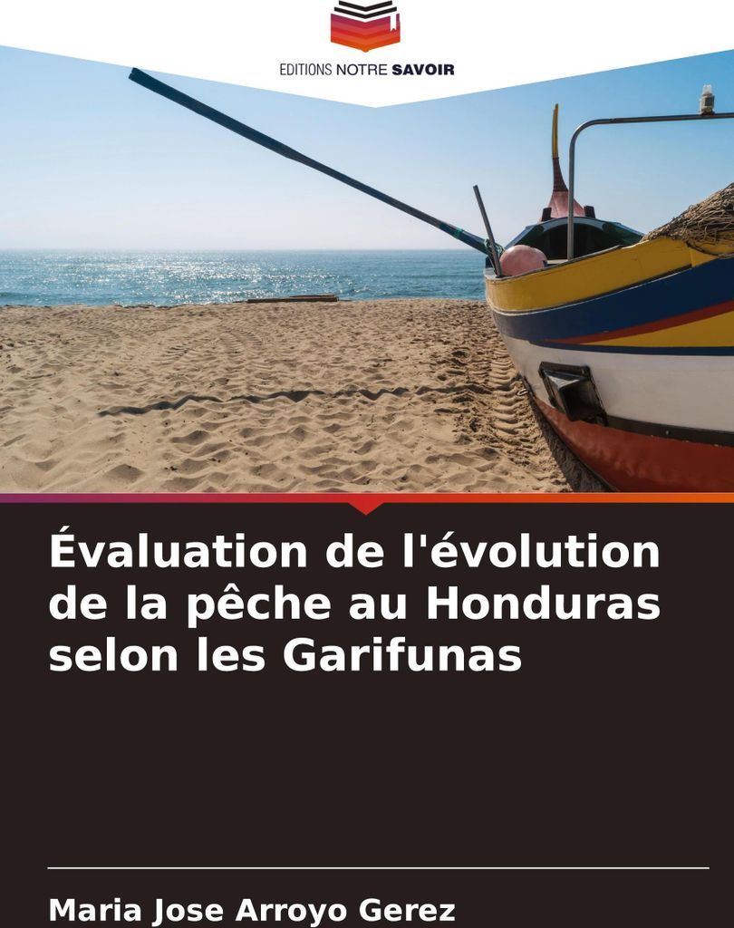 Évaluation de l'évolution de la pêche au Honduras selon les Garifunas
