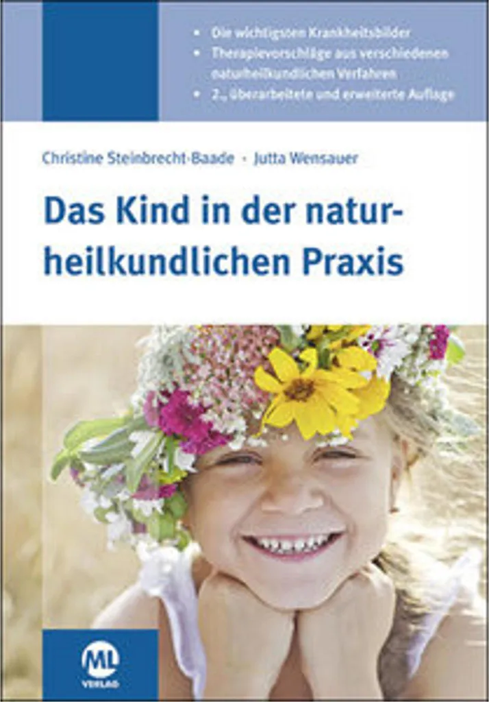 Soigner l'enfant naturellement : Manuel de naturopathie pour praticien