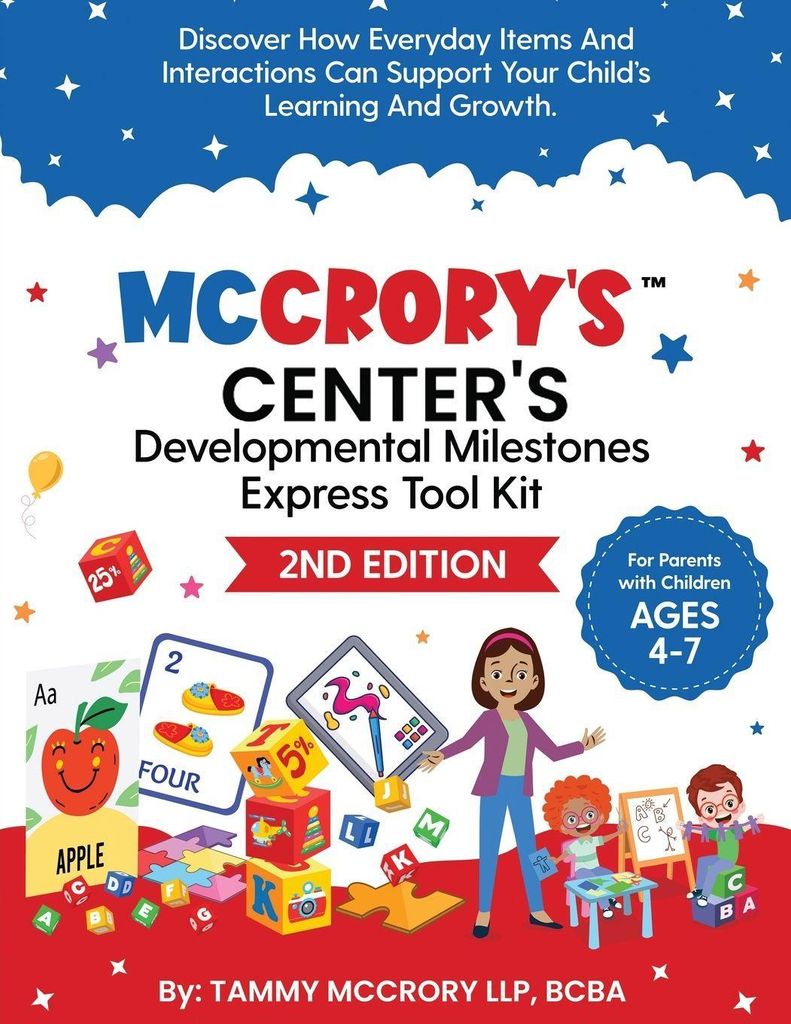 McCrory's Center's Developmental Milestones Express Tool Kit (2nd Edition)