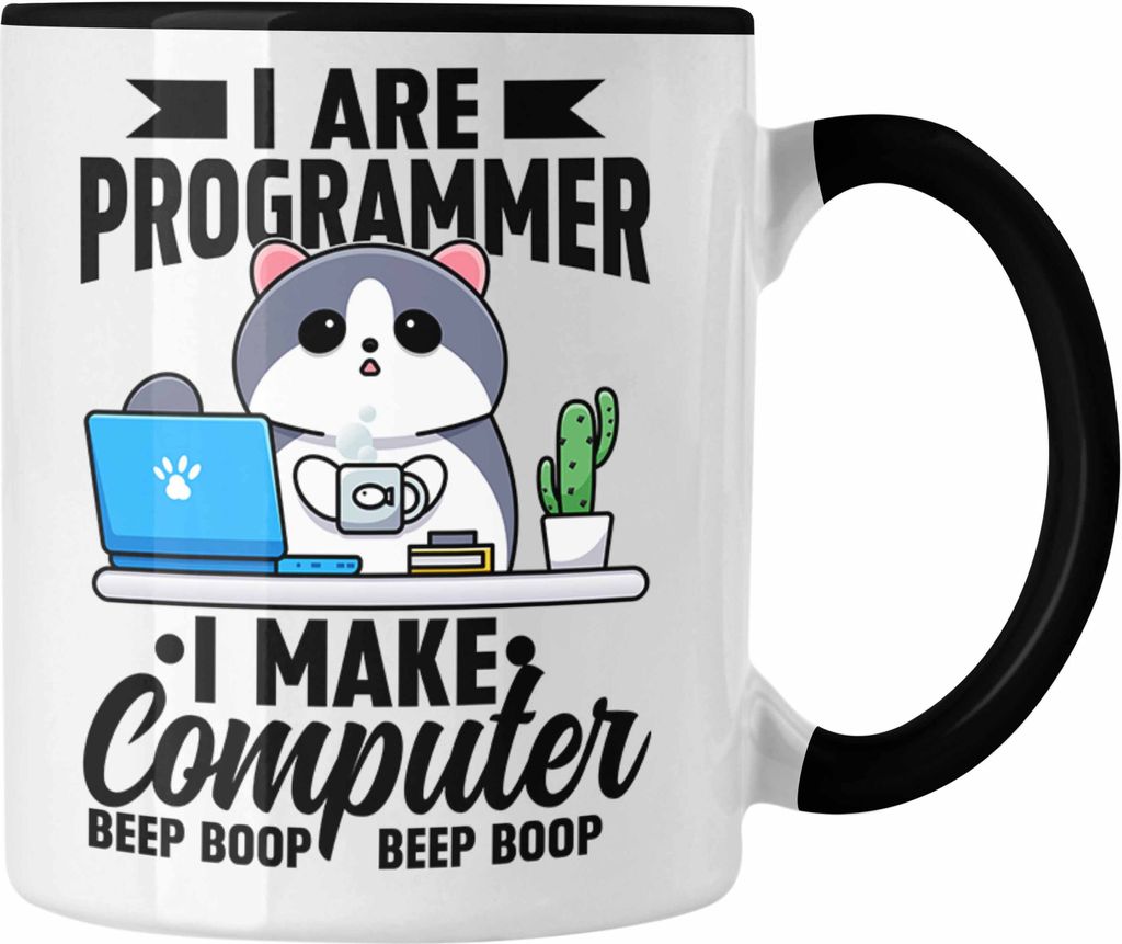 Trendation - Lustige Programmierer Tasse Geschenk Humor I Are Programmer I Make Computer Beep Boop Lustiger Spruch (Schwarz)