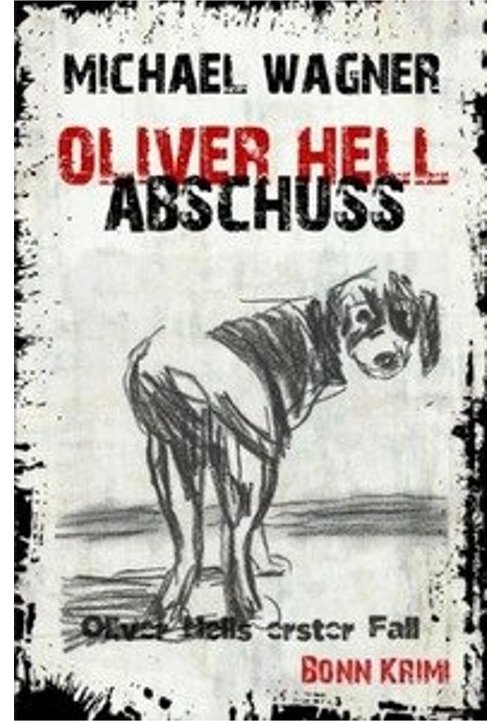 Oliver Hell - Abschuss