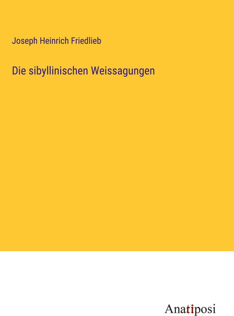 Die sibyllinischen Weissagungen