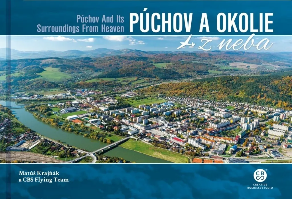 Découvrez la Slovaquie cachée - Livre photos Púchov a okolie z neba