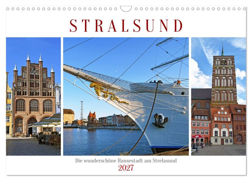 Stralsund, die wunderschöne Hansestadt am Strelasund (Wandkalender 2027 DIN A3 quer), CALVENDO Monatskalender