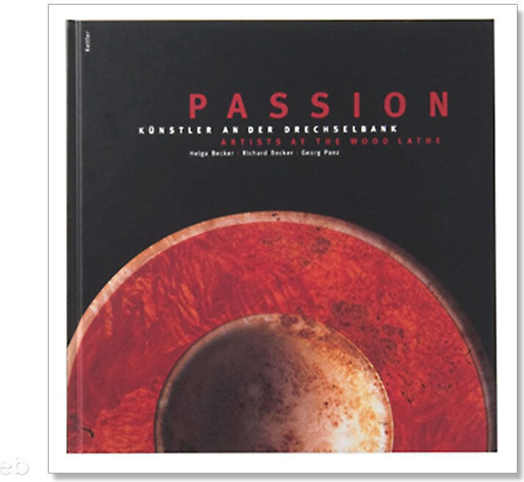 Passion Künstler an der Drechselbank, Becker / Becker / Panz Buch drechseln