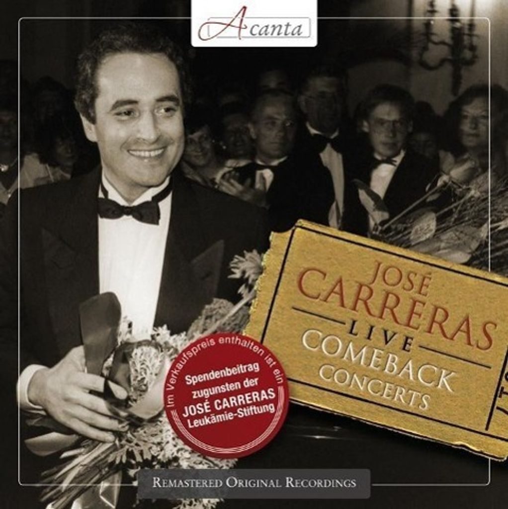 José Carreras - Live - The Comeback Concertos