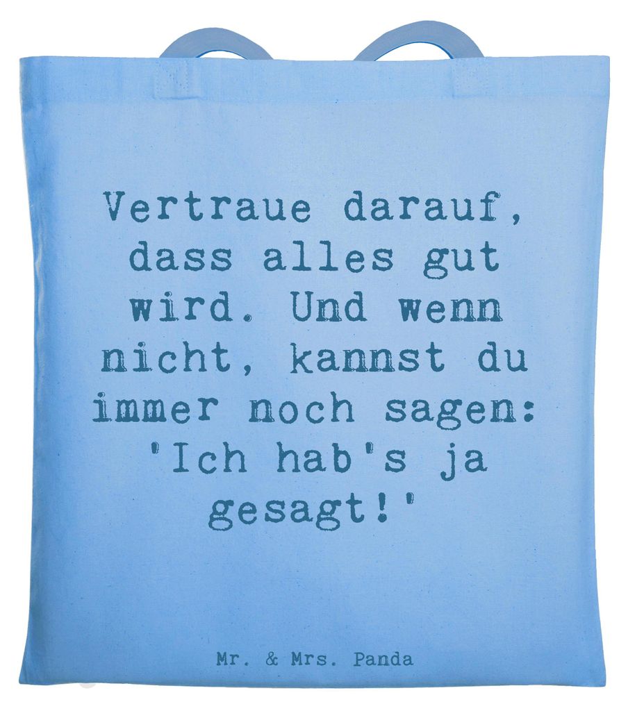 Mr. & Mrs. Panda Shopping Tasche Spruch Schutz & Vertrauen - Sky Blue - Geschenk, positiv bleiben, Magische Welt, Uni, Tote Bag, Motivation, dokume...