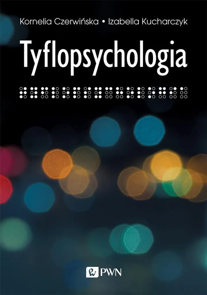 Tyflopsychologia : Études sur la psychologie de l'aveugle et malvoyant