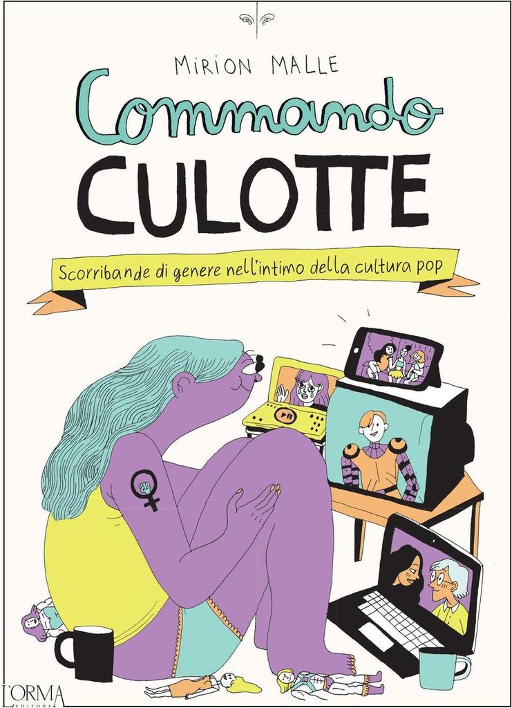 Malle, M: Commando Culotte. Scorribande di genere nell'intim