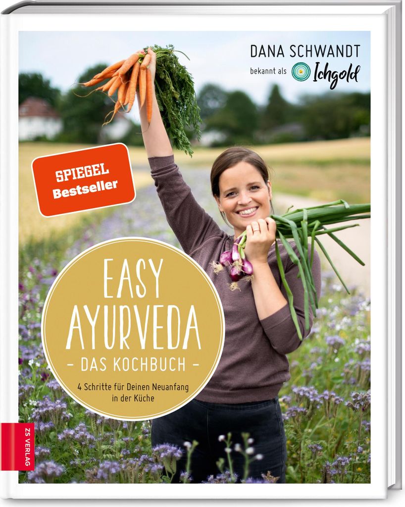 Easy Ayurveda - Das Kochbuch