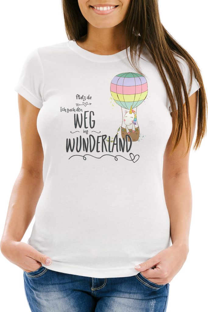 Damen Einhorn T-Shirt Unicorn Platz da ich such den Weg ins Wunderland Spruch Slim Fit Moonworks weiß M