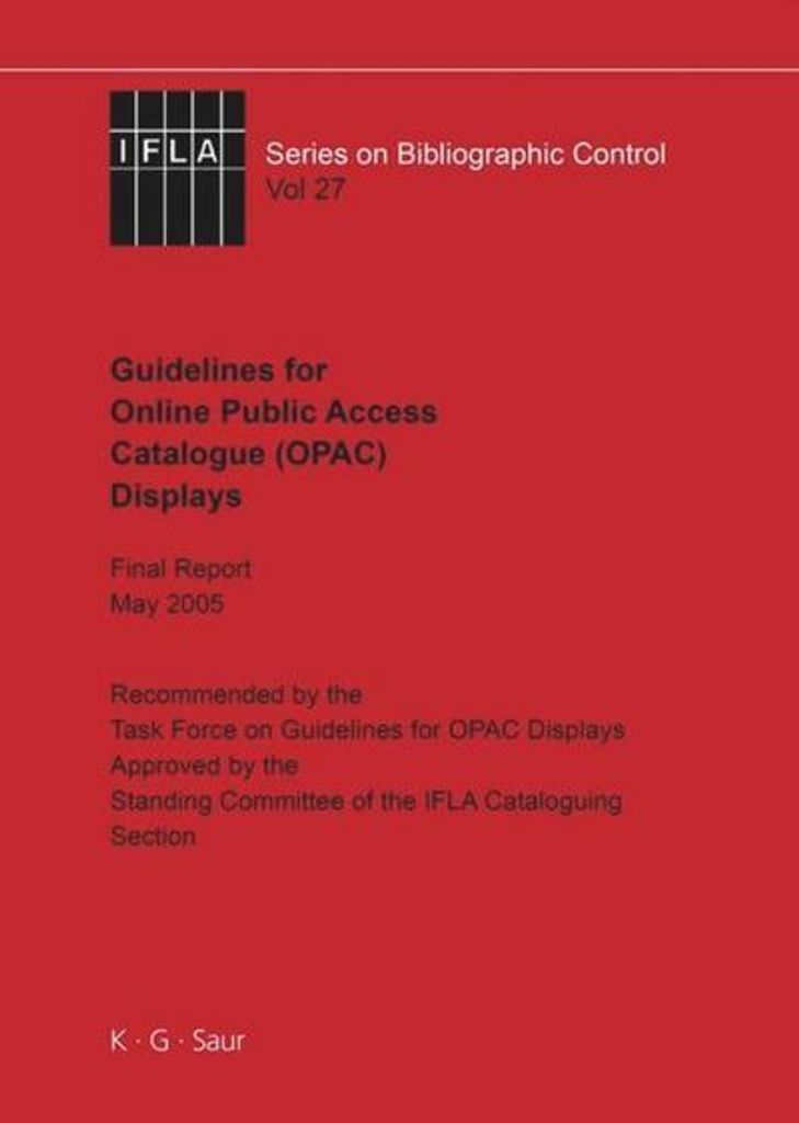 IFLA Guidelines for Online Public Access Catalogue (OPAC) Displays