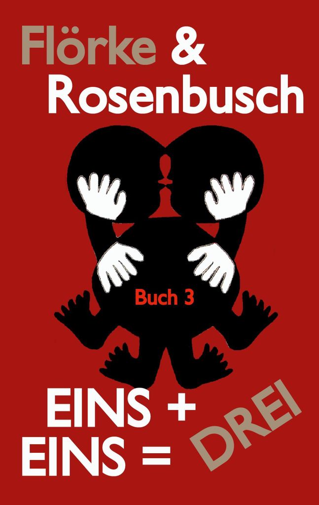Eins+Eins=Drei