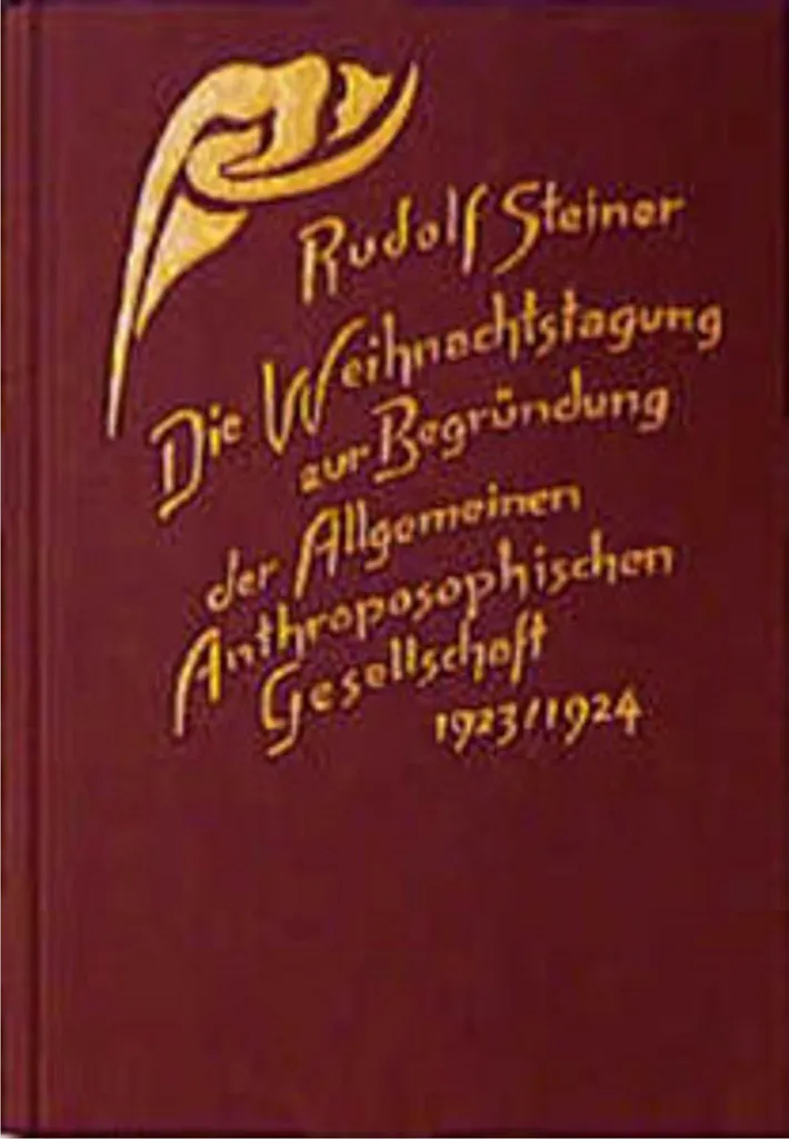 Die Weihnachtstagung 1923/24 : Sources Originales contre la Confusion