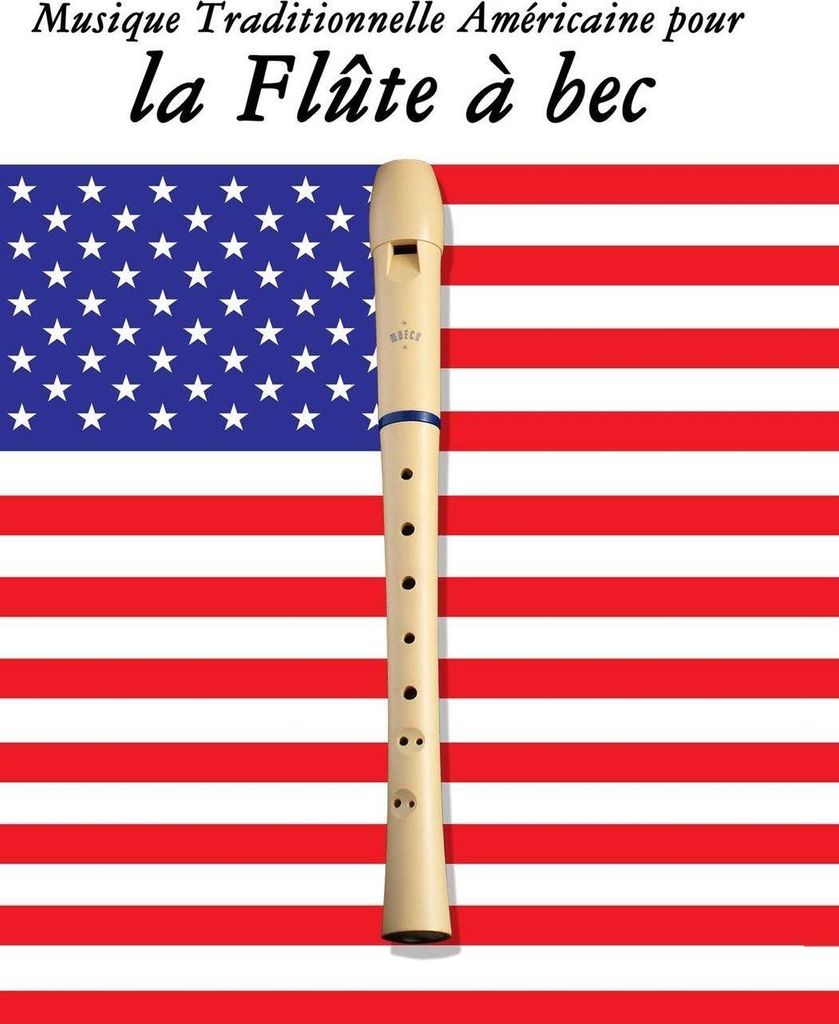 Traditionelle Amerikanische Musik für Blockflöte
