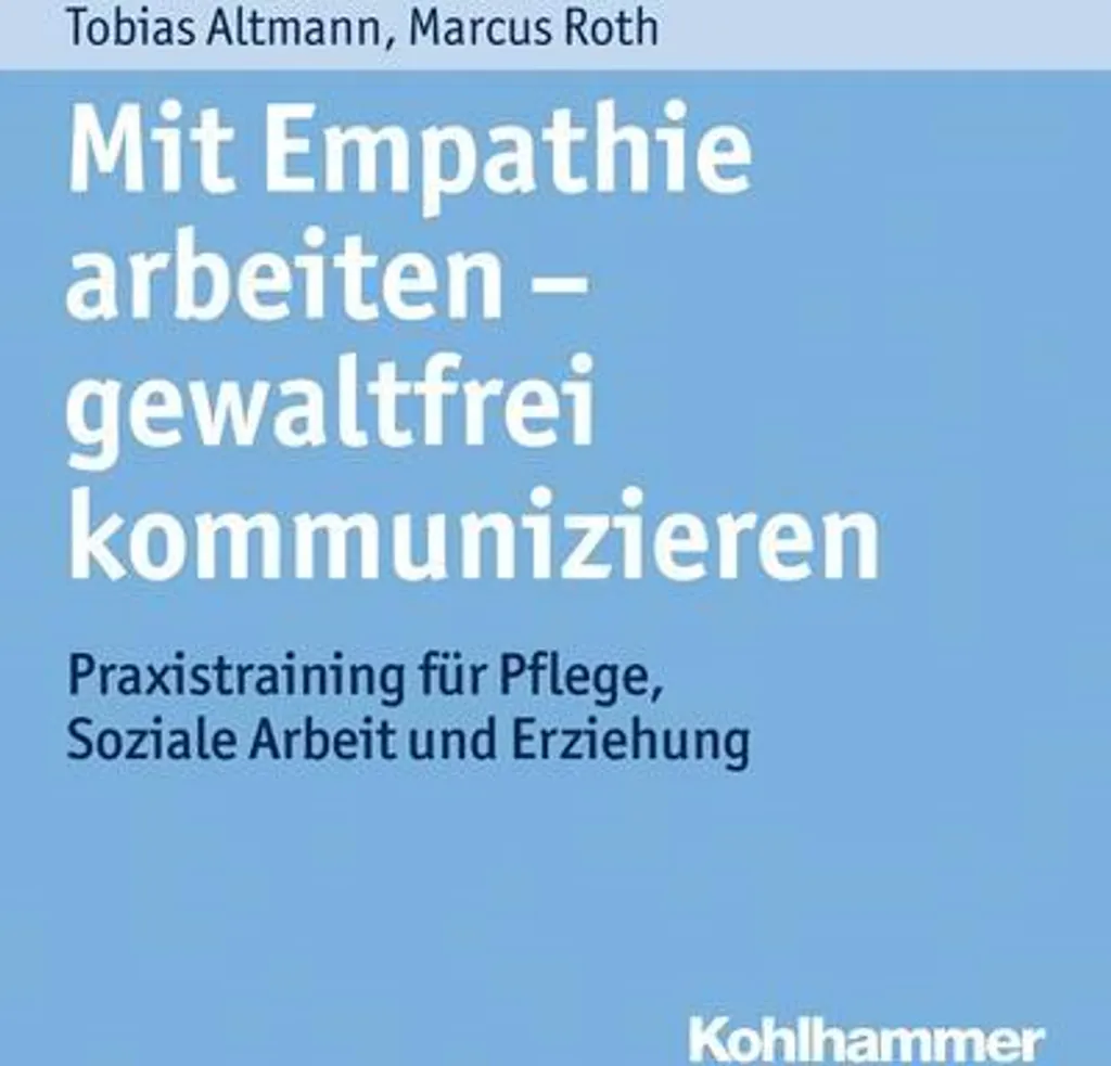 Méthode de communication empathique : travailler sans violence verbale