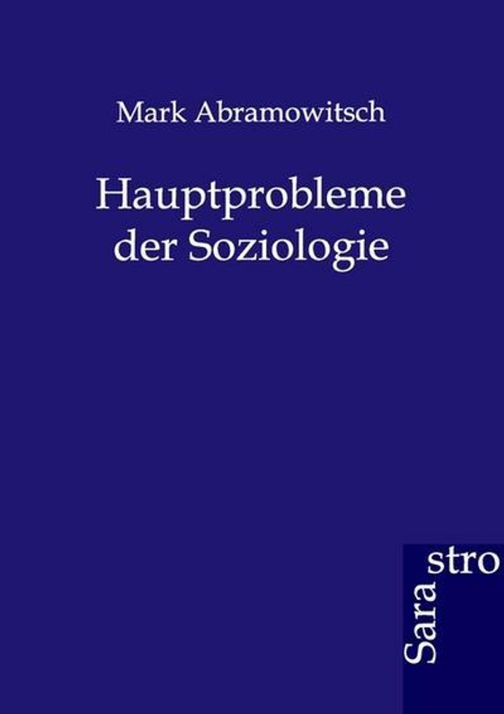 Hauptprobleme der Soziologie